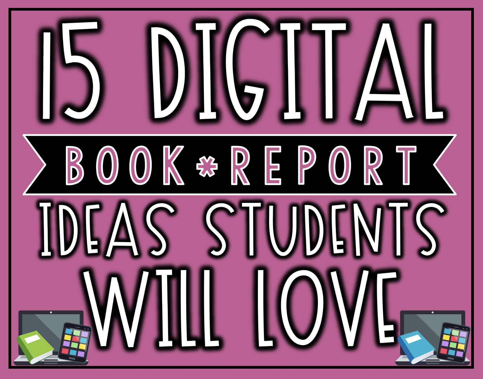 15 Digital Book Report Ideas Your Students Will Love | The In Book Report Template In Spanish