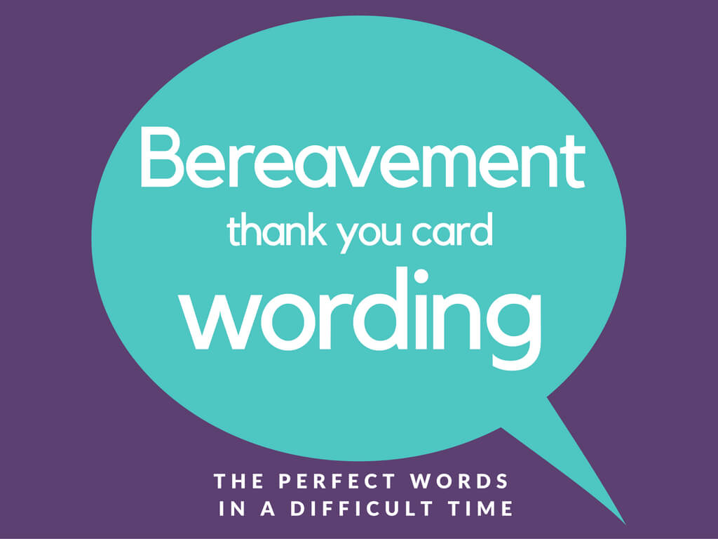 Bereavement Thank You Notes | Lovely Wording Examples In Sympathy Thank You Card Template