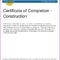 Construction Completion Certificate Template Regarding Construction Certificate Of Completion Template