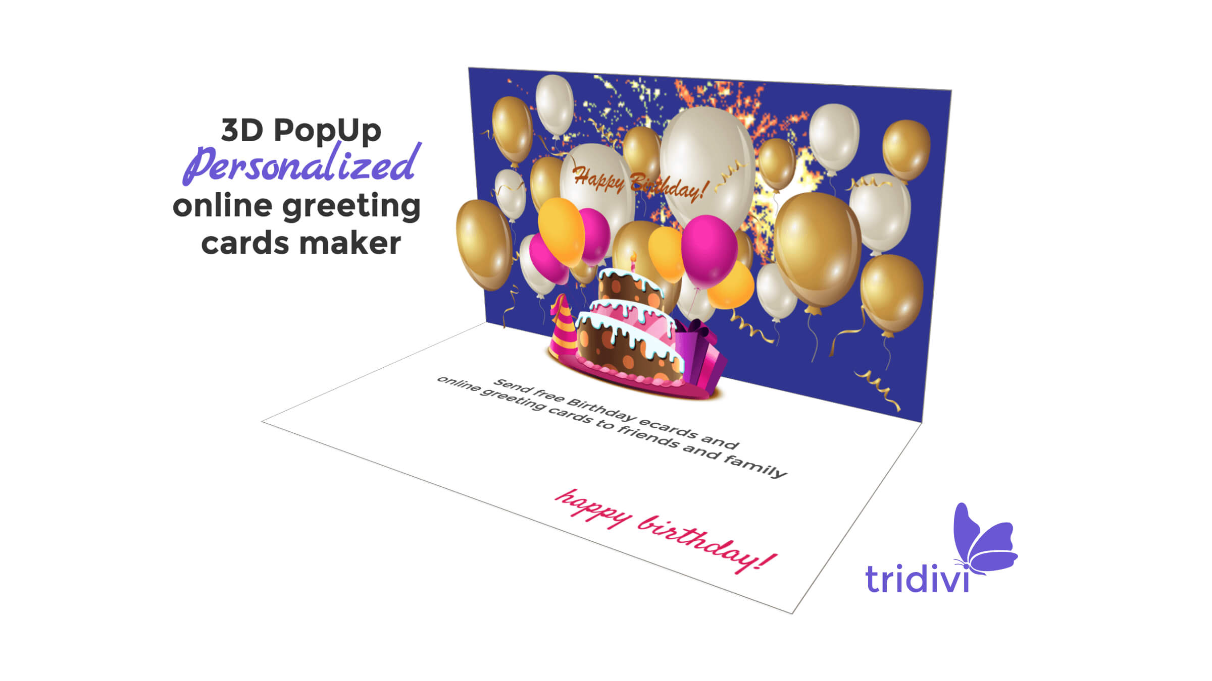 Free 3D Pop Up Online Greeting Card Maker – Tridivi™ With Regard To Happy Birthday Pop Up Card Free Template