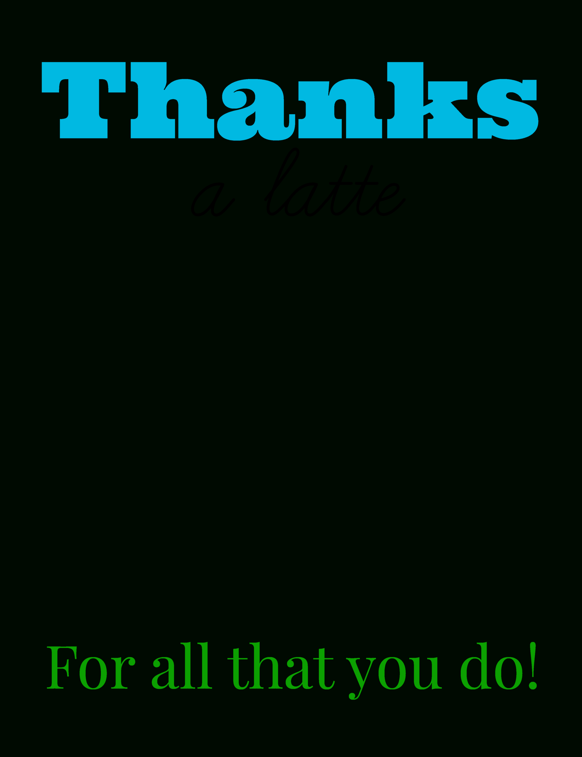 Free Printable: Thanks A Latte Coffee Gift Card – Smashed With Thanks A Latte Card Template