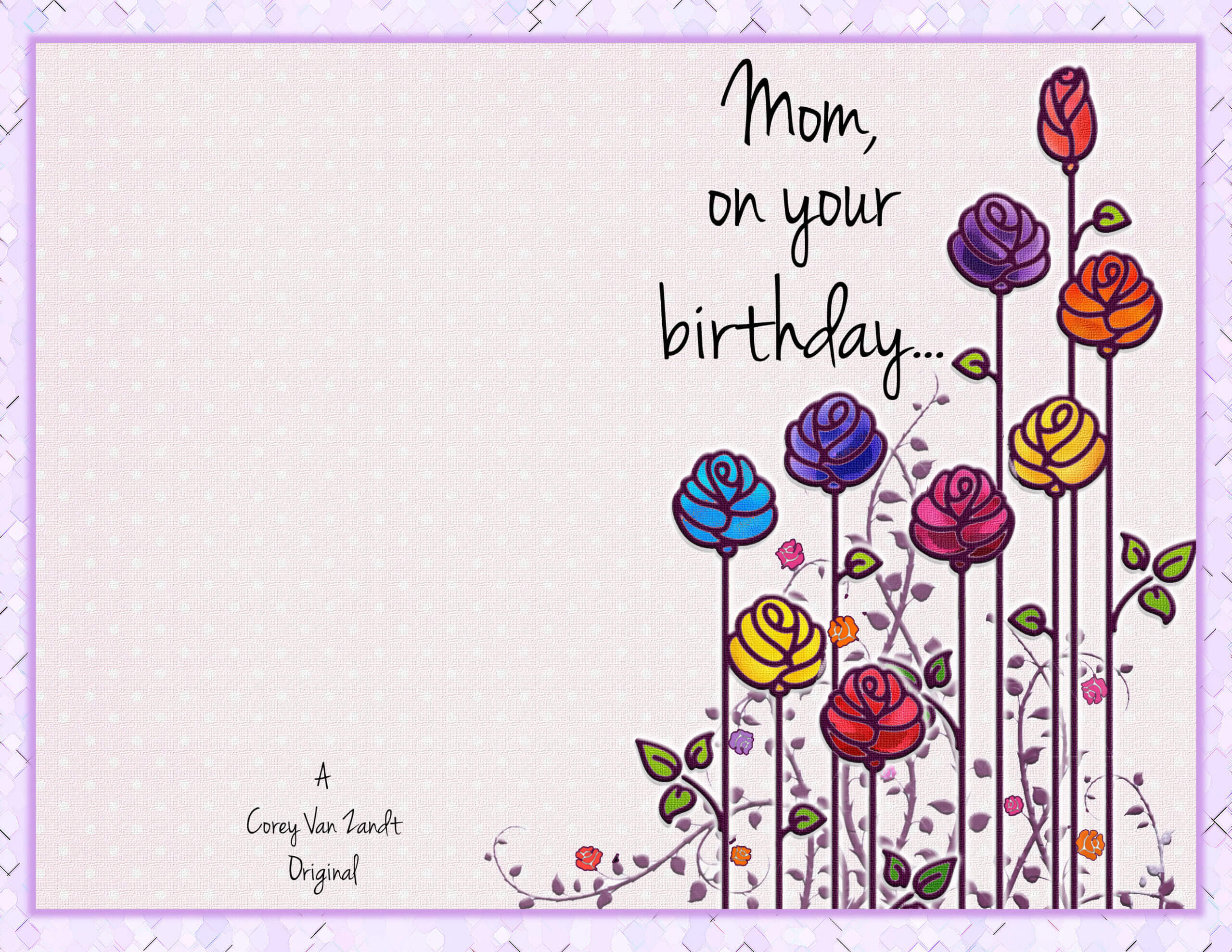 Happy Birthday Card – Corey Van Zandt Pertaining To Mom Birthday Card Template