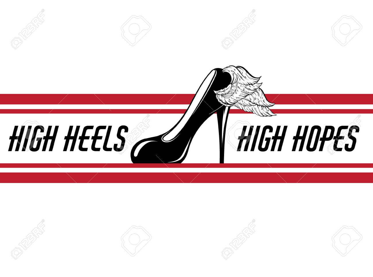 High Heels, High Hopes. Vector Hand Drawn Illustration Of Shoe.. Pertaining To High Heel Template For Cards