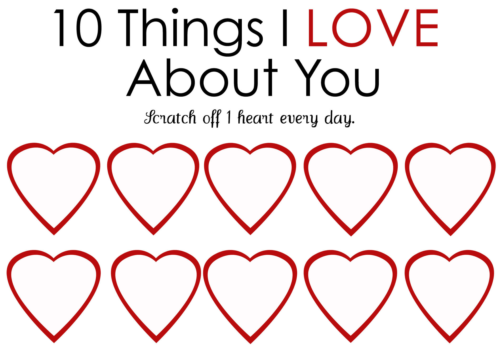 Printable Scratch Off Card {Easy Peasy Valentine} Regarding 52 Things I Love About You Cards Template