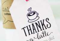 Thanks A Latte! Free Printable Gift Tags | Skip To My Lou within Thanks A Latte Card Template
