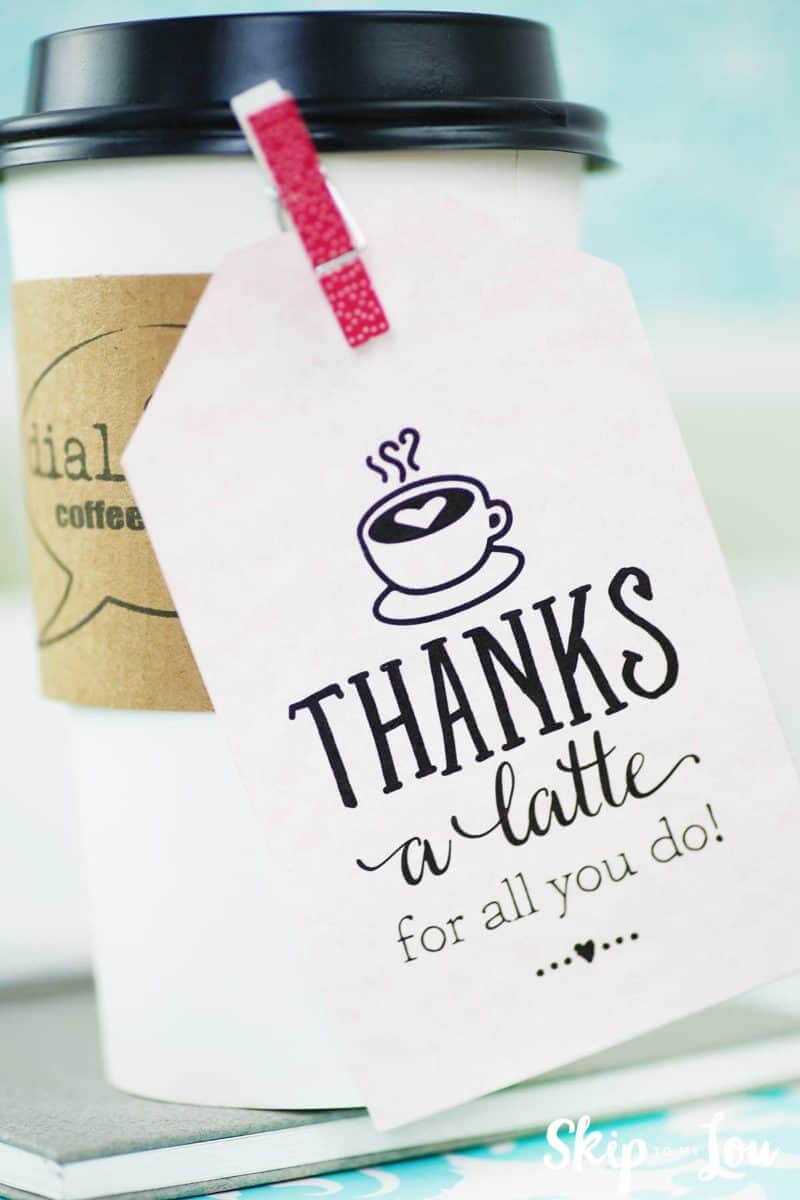 Thanks A Latte! Free Printable Gift Tags | Skip To My Lou Within Thanks A Latte Card Template