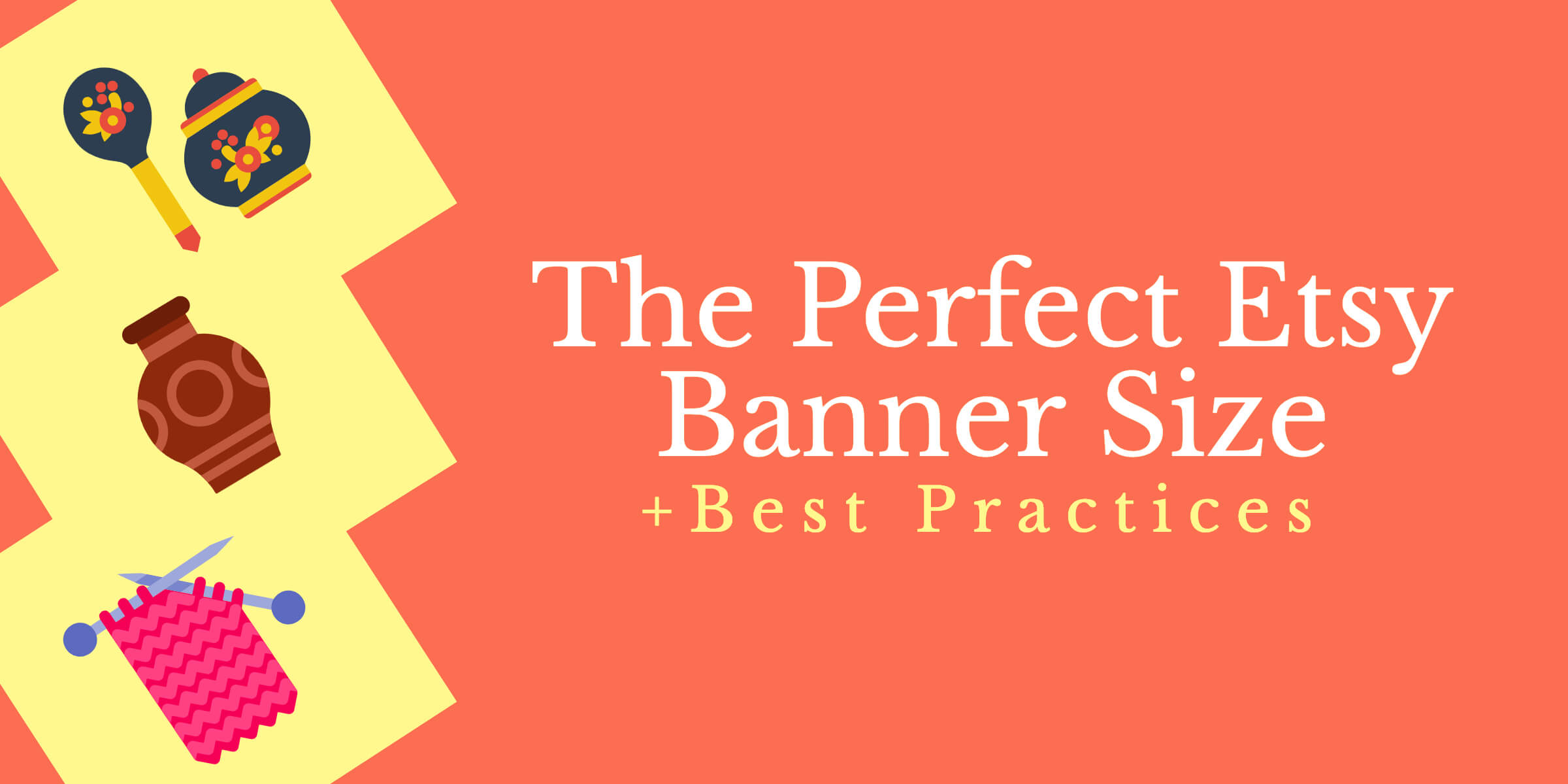 The Perfect Etsy Banner Size & Best Practices For Free Etsy Banner Template